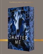 PREMADE "Shatter me"