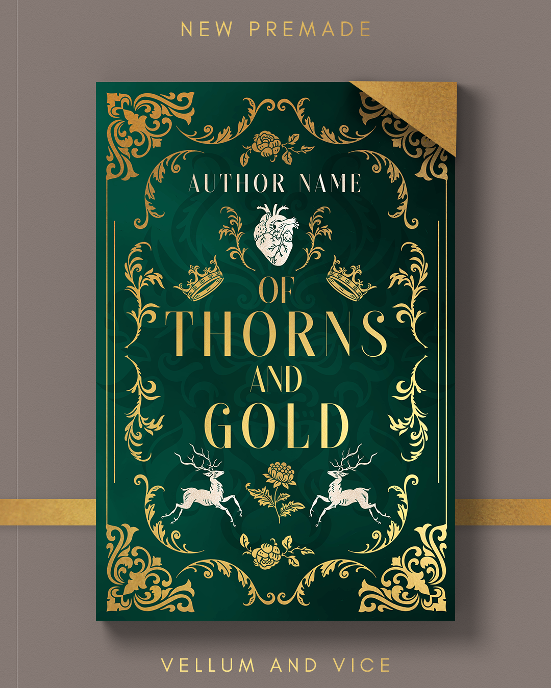 PREMADE "Thorns and Gold"