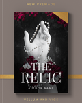 PREMADE "The Relic"