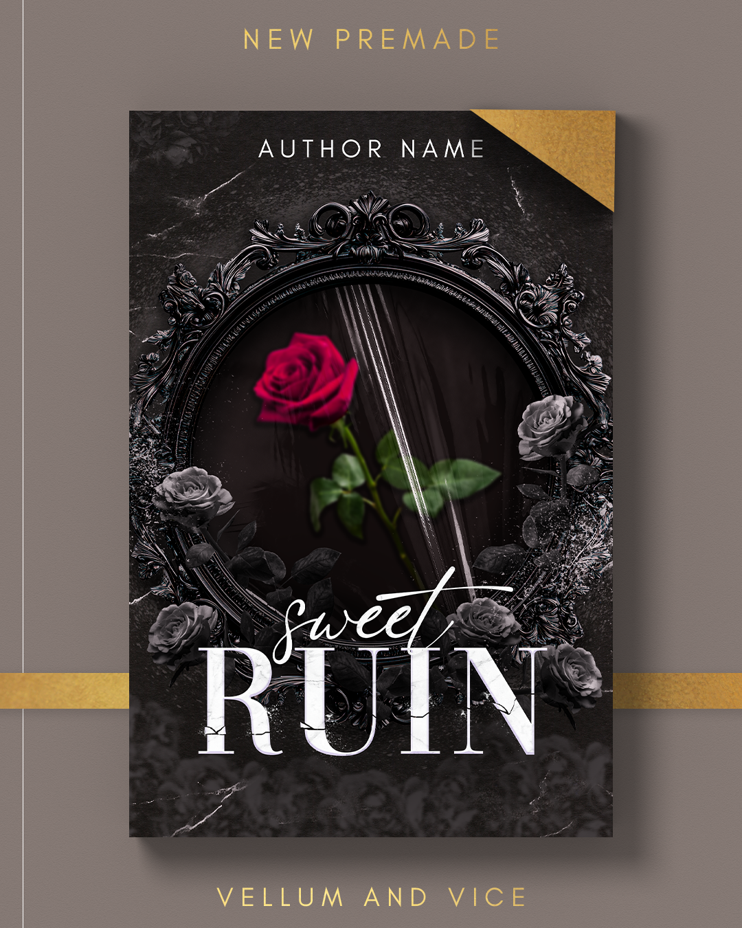 PREMADE "Sweet Ruin"